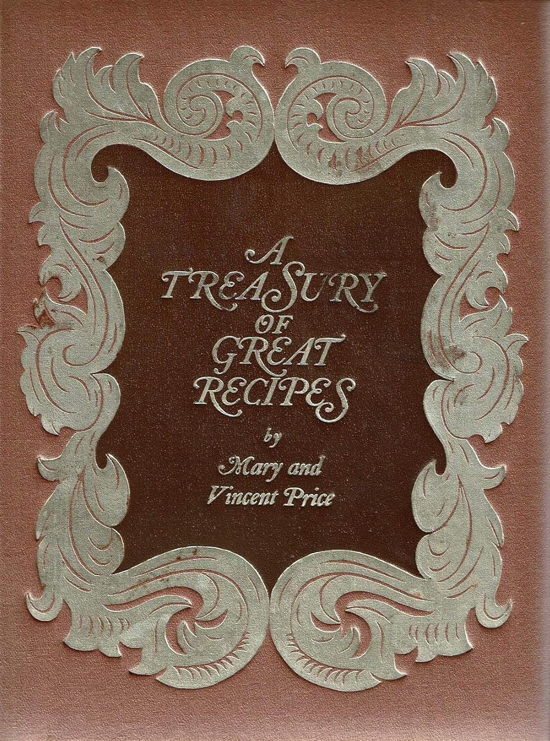 A Treasury of Great Recipes (Hardcover)
