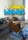 101 FUNNIEST MEME...