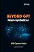 Beyond GPT: Neuro-Symbolic AI