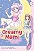 Creamy Mami e a Princesinha Mimada Vol. 1