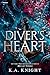 Diver's Heart: A Dark Romance