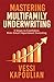 Mastering Multifamily Underwriting by Vessi Kapoulian