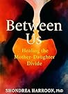 Between Us: Heali...