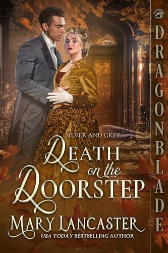 Death on the Doorstep: Victorian Historical Romance Mystery (Silver and Grey Book 7)