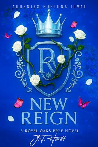 New Reign: Royal Oaks Prep Book 2 (ROYAL OAK PREP) (German Edition)
