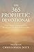The 365 Prophetic Devotional