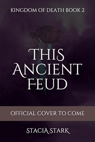 This Ancient Feud (Kingdom of Death, #2)