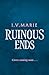 Ruinous Ends (The Souls of Blackwood Academy #2)