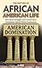 The History of African American Life by DC Cannon
