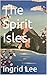The Spirit Isles