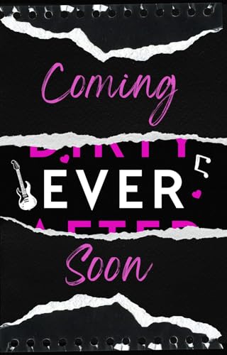 Dirty Ever After (Kindle Edition)