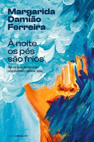 À noite os pés são frios (Paperback)