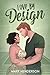 Love By Design by Mary  Henderson