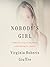 Nobody's Girl: A Memoir of Surviving Abuse and Fighting for Justice
