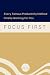 Focus First by Flowr Design Studio