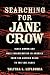 Searching for Jane Crow: Black Women and Mass Incarceration in America from the Auction Block to the Cell Block