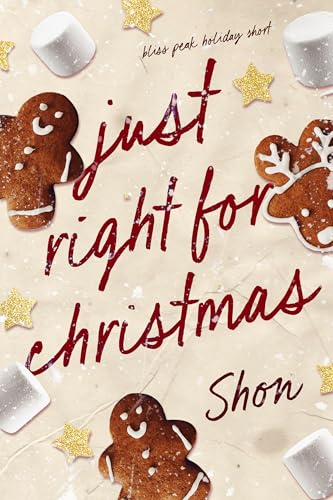 Just Right for Christmas (Kindle Edition)