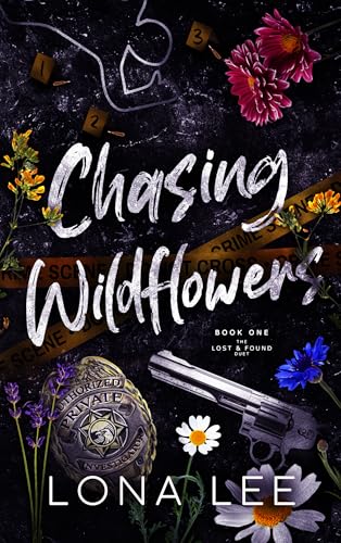 Chasing Wildflowers (Lost & Found Duet Book 1)