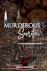 Murderous Secrets (Tangled Empires #5) Murderous Secrets (Tangled Empires #5)