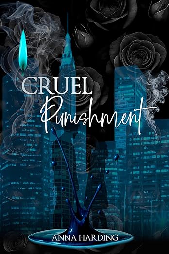 Cruel Punishment (Tangled Empires #6)