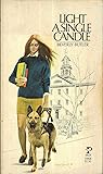 Light a Single Candle by Beverly Butler