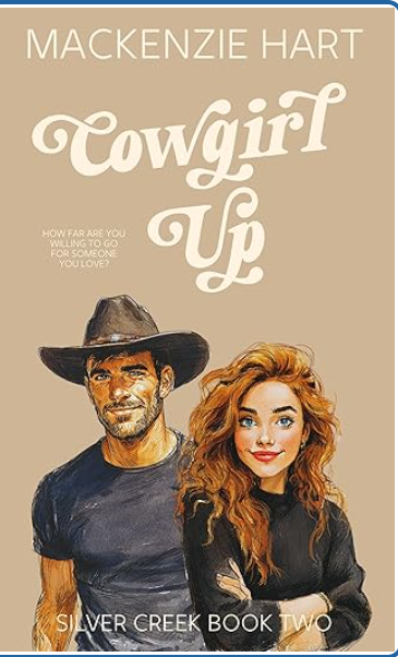 Cowgirl Up (Silver Creek, #2)
