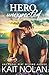 Hero, Unexpected by Kait Nolan