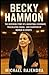 BECKY HAMMON: The Inspiring...