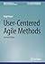User-Centered Agile Methods (Synthesis Lectures on Human-Centered Informatics)