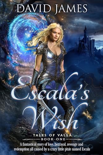 Escala's Wish (Tales of Valla #1)