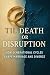 Til Death or Disruption: Ho...