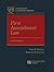 First Amendment Law (University Casebook Series)
