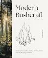 Modern Bushcraft:...