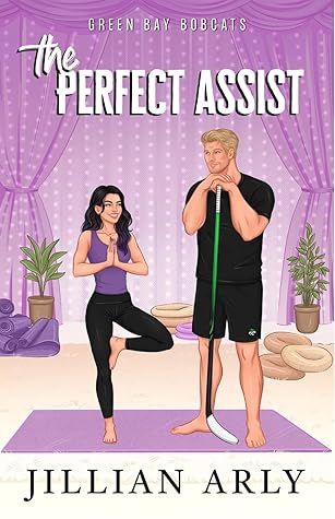 The Perfect Assist (Green Bay Bobcats #2)