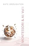 Montessori & AI: ...