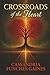 Crossroads of the Heart