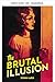 La Brutal Ilusión