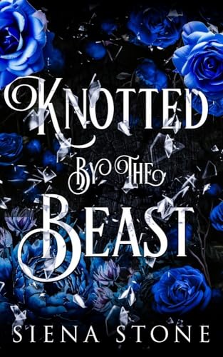 Knotted By The Beast (Knotty Fairytales, #3)