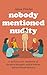 Nobody Mentioned Nudity: a revealing memoir of theatrical therapies, radical retreats, and accidental intimacy (Adam's Adventures)