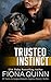 Trusted Instinct (Cerberus Tactical K9 Team Charlie)