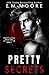 Pretty Secrets: A Dark Coll...