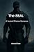 The SEAL: A Second Chance R...