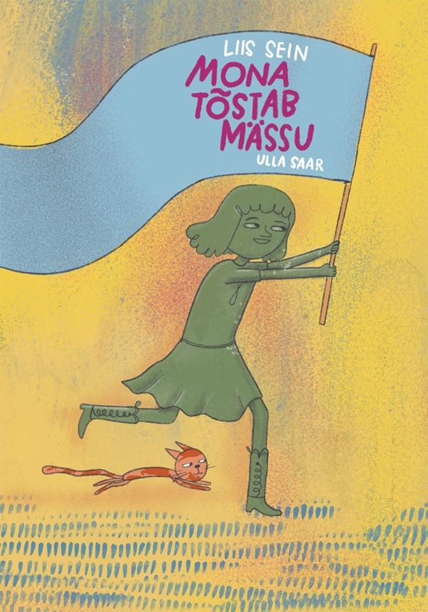 Mona tõstab mässu (Hardcover)