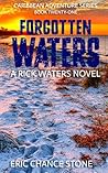 Forgotten Waters:...