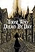 Those Who Dream By Day (The Winona Bride Series)