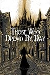 Those Who Dream B...