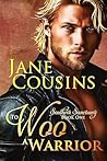 To Woo a Warrior by Jane Cousins