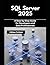 SQL Server 2025: A Step-by-...