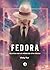 Fedora by Vicky Rut Fedora by Vicky Rut