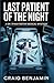 Last Patient of the Night by Craig Benjamin